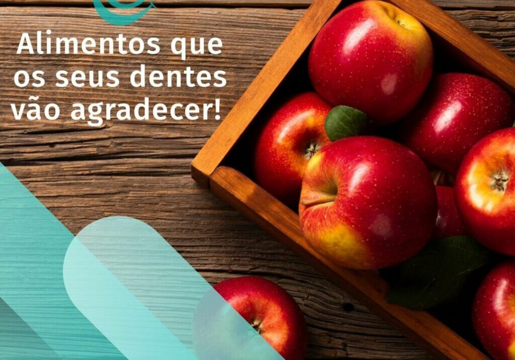 Alimentos que os seus dentes vão agradecer